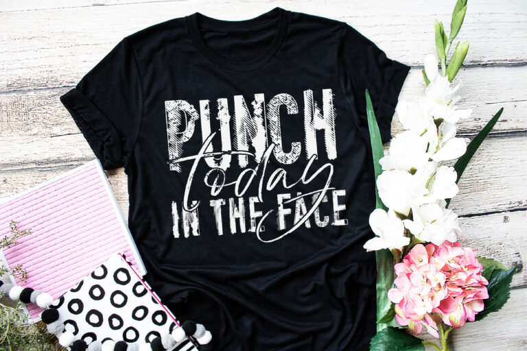 Punch Today In The Face
