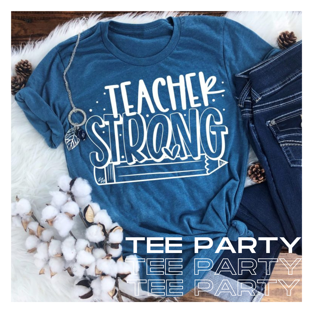 Teacher Strong - SCA